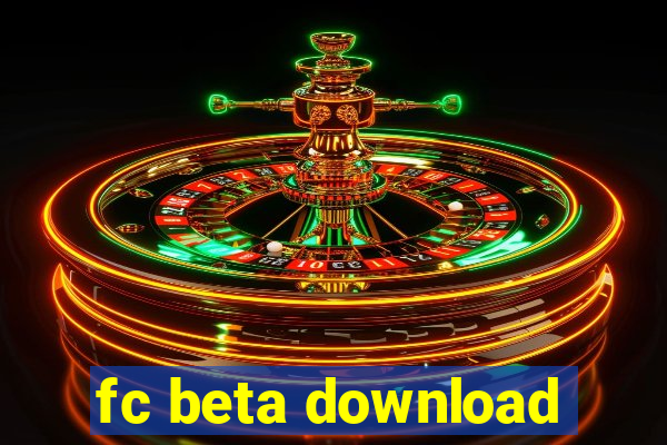 fc beta download